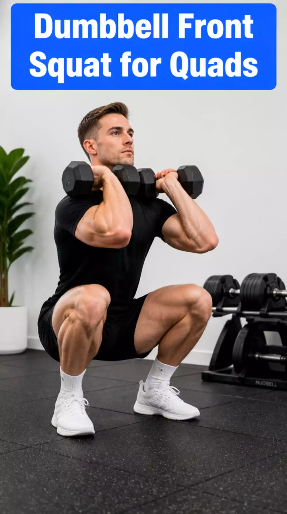 Dumbbell Front Squat That Shifts Load to the Quads for Better Leg Development